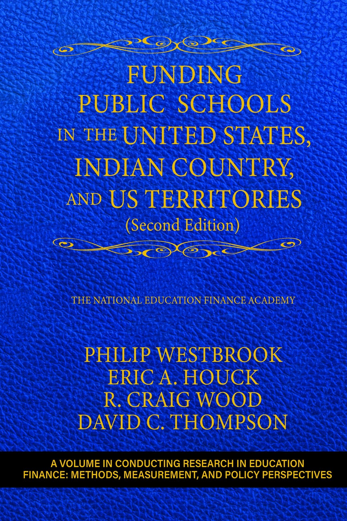 Book cover image for Funding Public Schools in the United States, Indian Country, and US Territories ISBN: 9798887302690